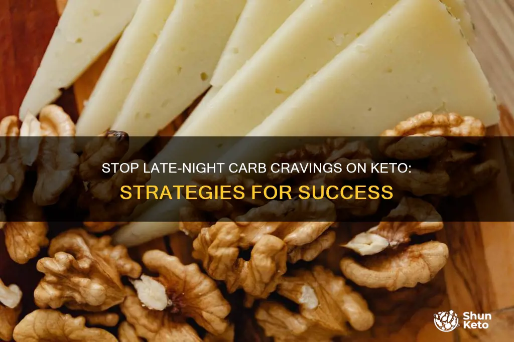 how to stop late night carbs cravings on keto