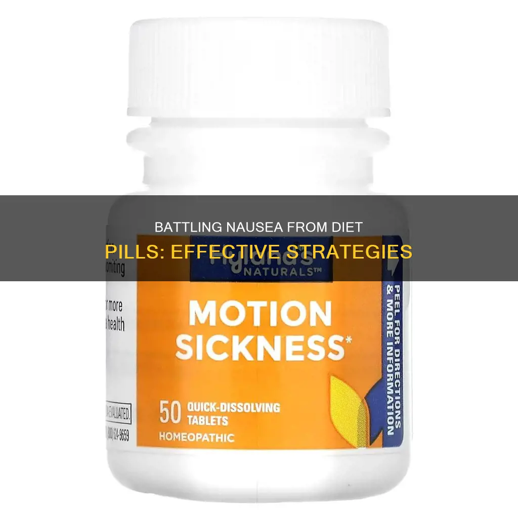 how to stop nausea from diet pills