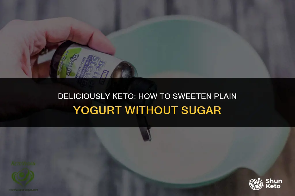 how to sweeten plain yogurt keto