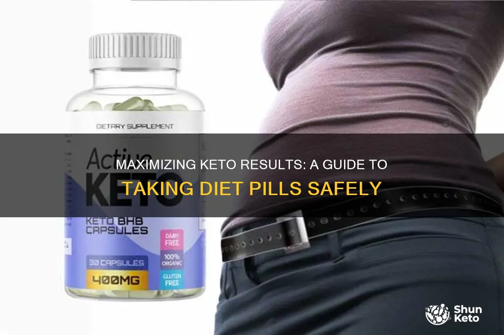 how to take keto diet pills