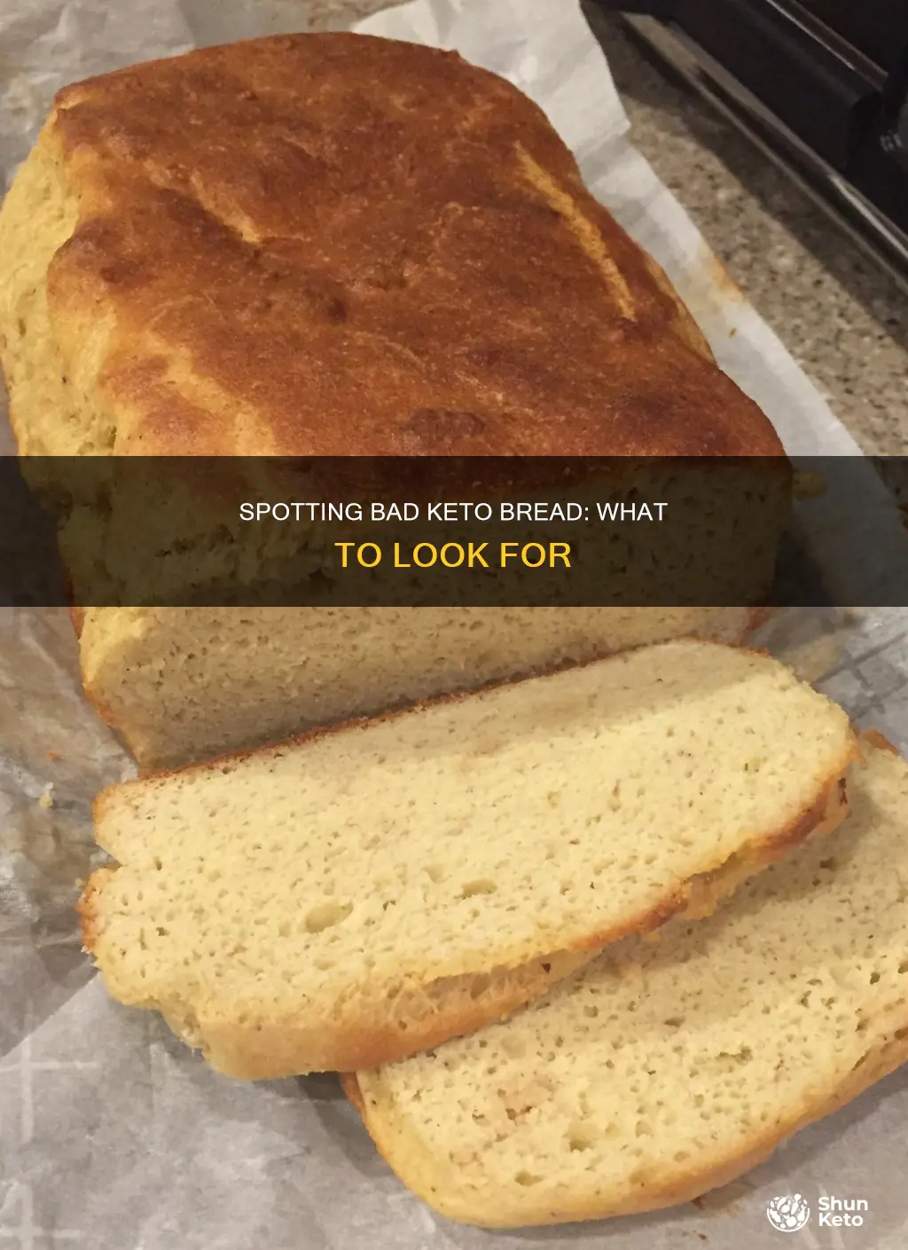 how to tell if keto bread is bad