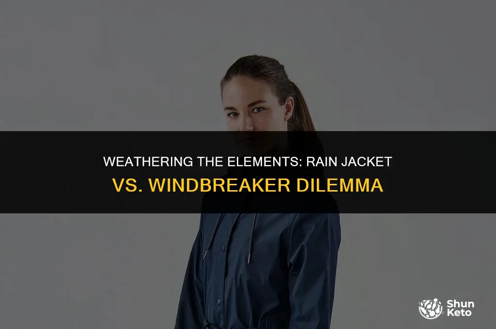 how to tell if rain ja ket or wind breaker