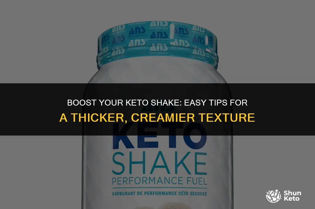 how to thicken a keto shake