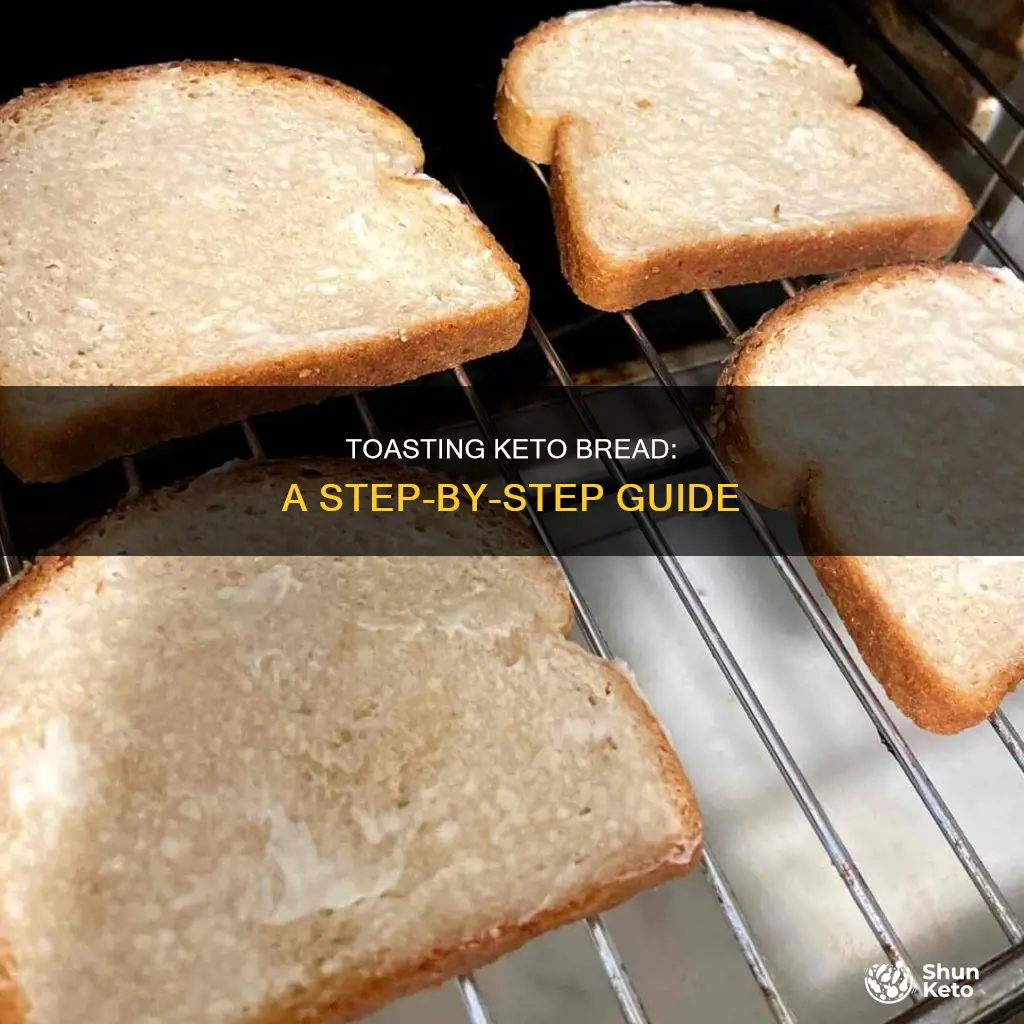 how to toast keto bread