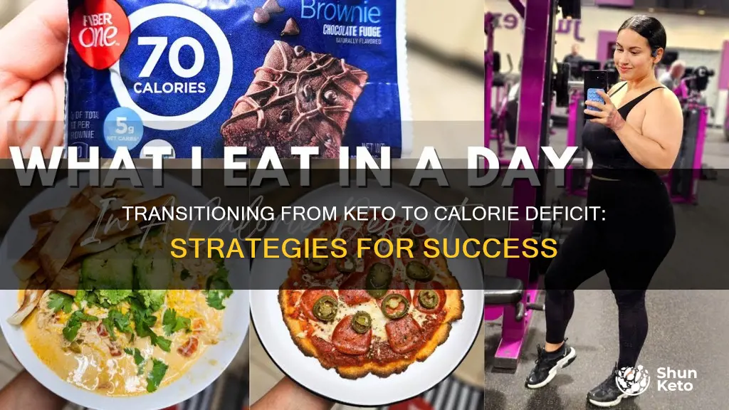 how to transition from keto to calorie deficit