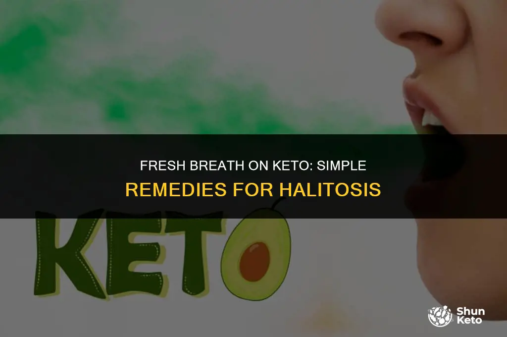 how to treat keto breath