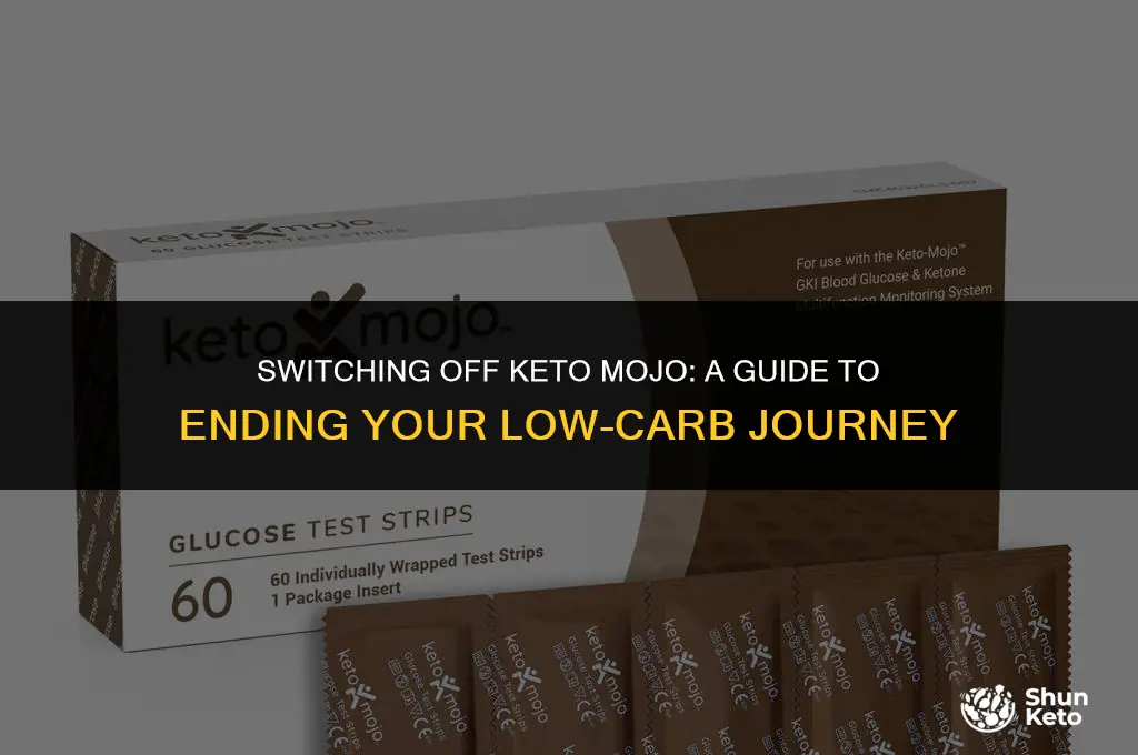 how to turn keto mojo off