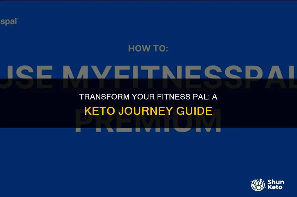 how to turn my fitness pal for keto