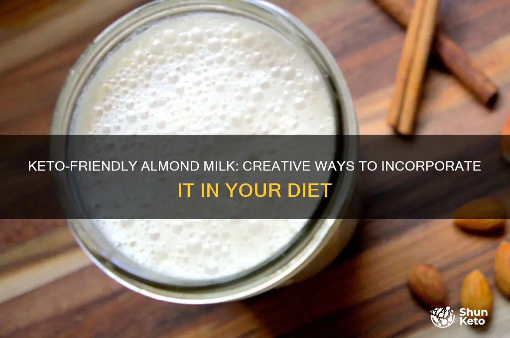 how to use almond milk in keto diet