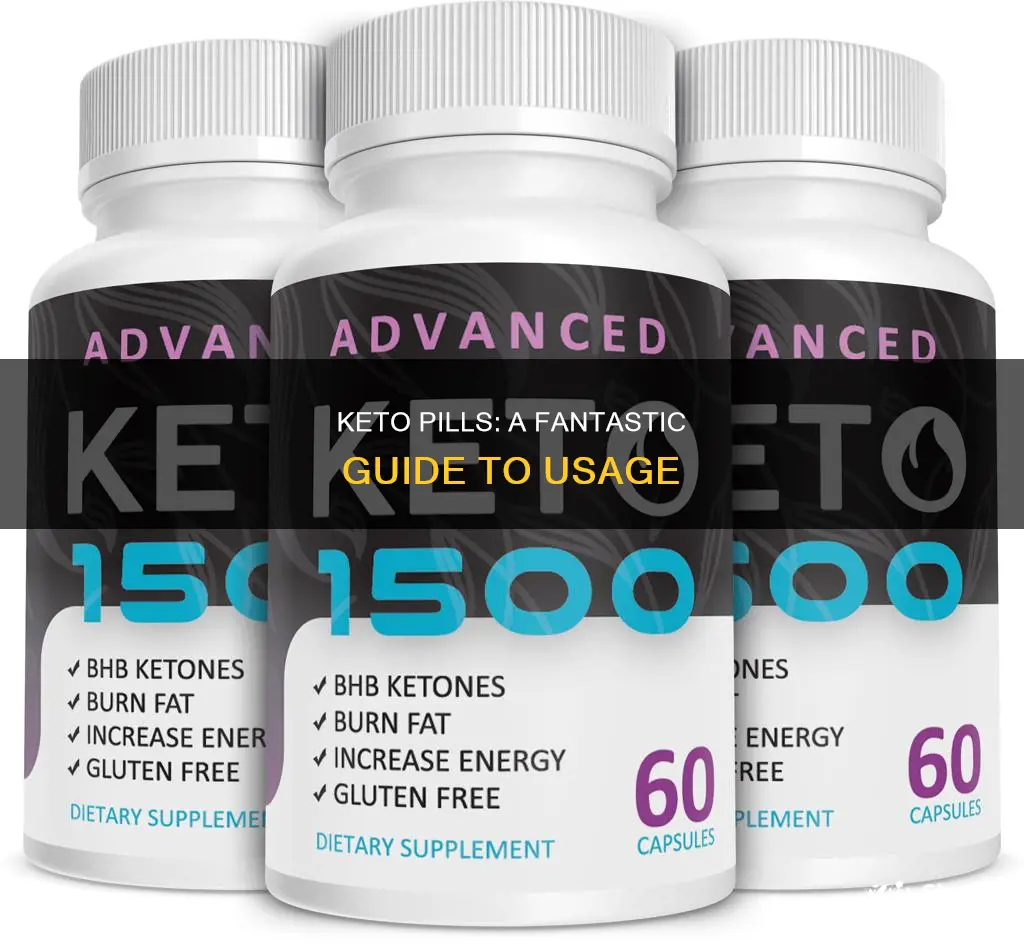 how to use fantastic keto pills