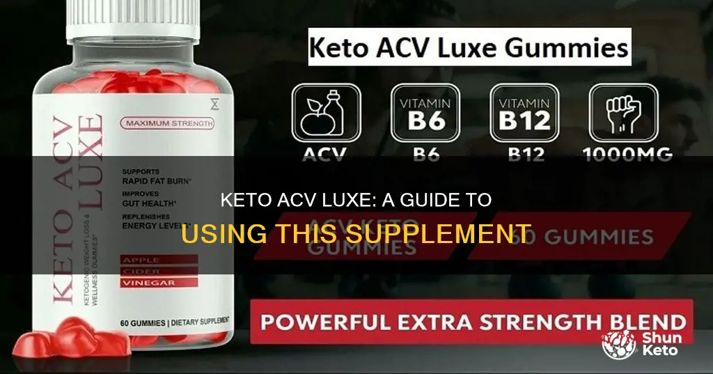 how to use keto acv luxe