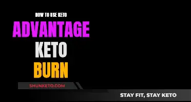 Keto Advantage Keto Burn: Effective Usage Guide