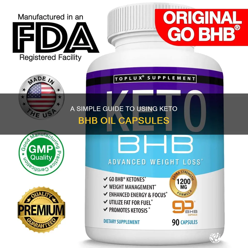 how to use keto bhb oil capsules