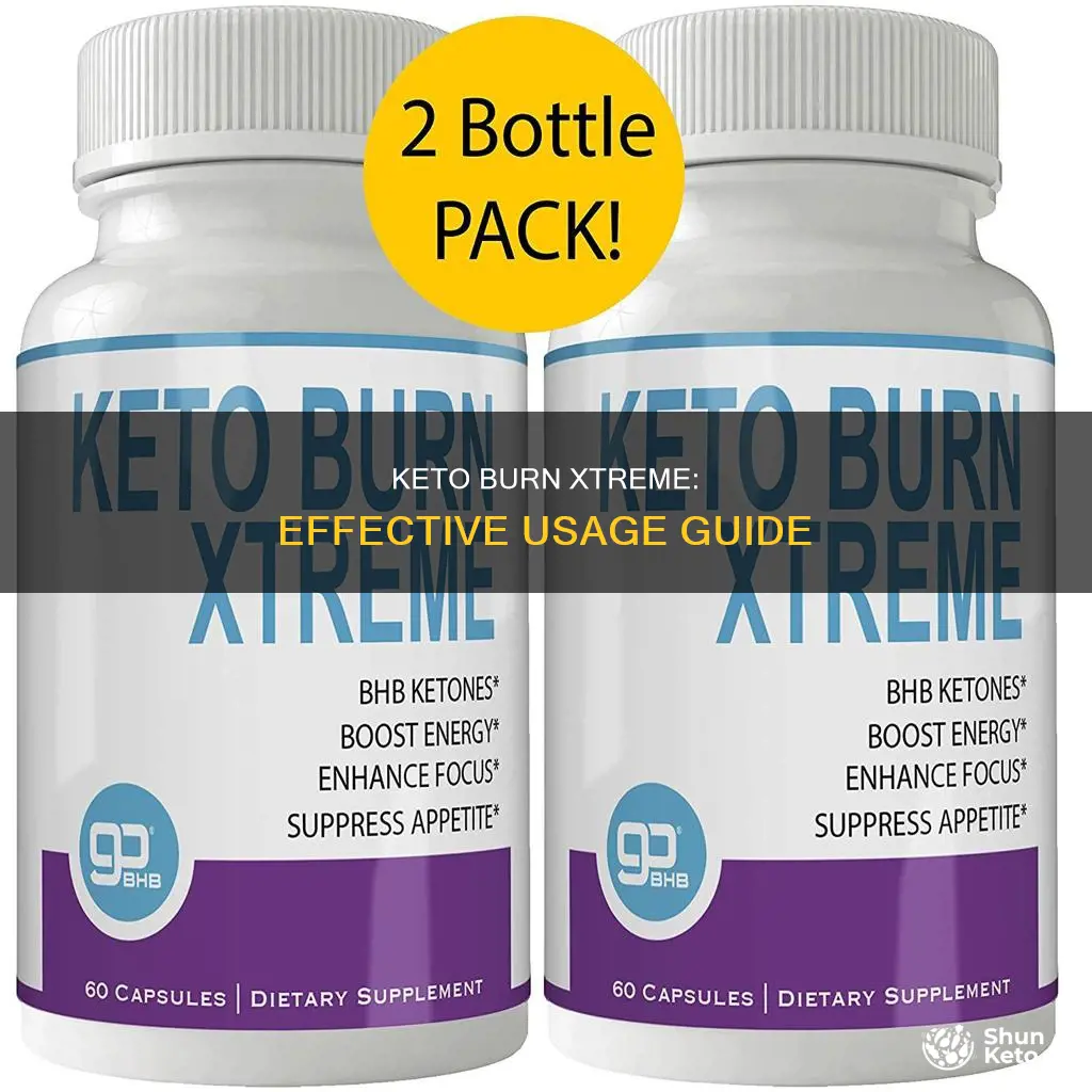 how to use keto burn xtreme