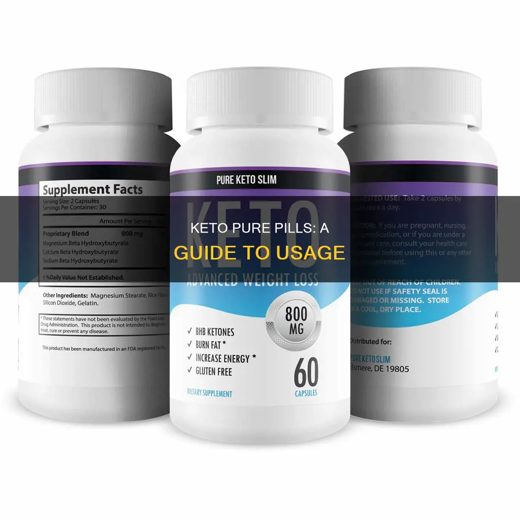 how to use keto pure pills