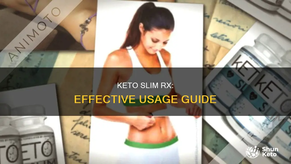 how to use keto slim rx