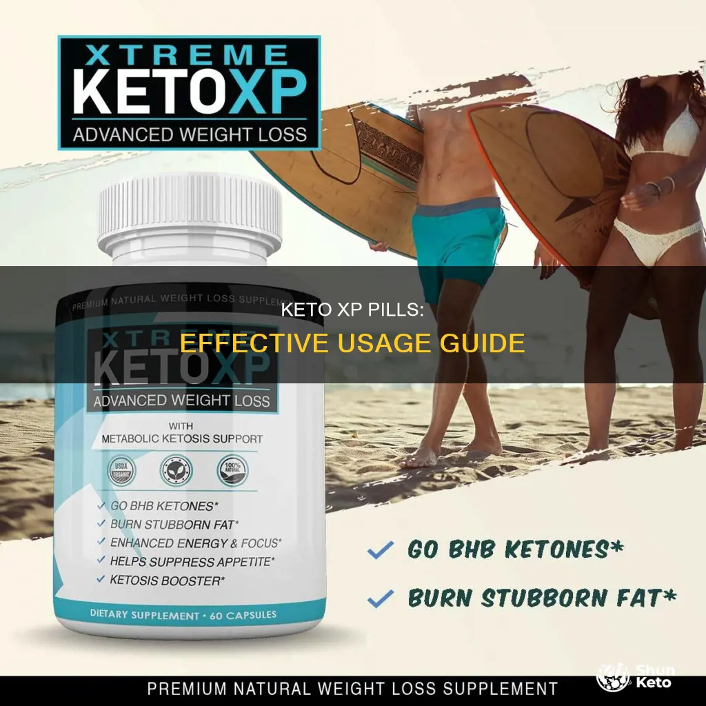 how to use keto xp pills