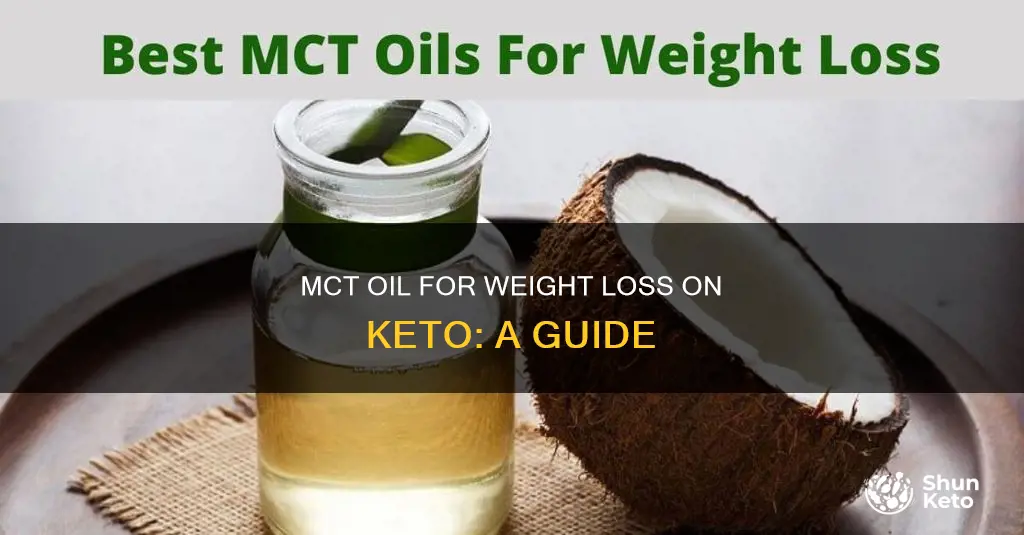 how to use mct oil for weight loss keto