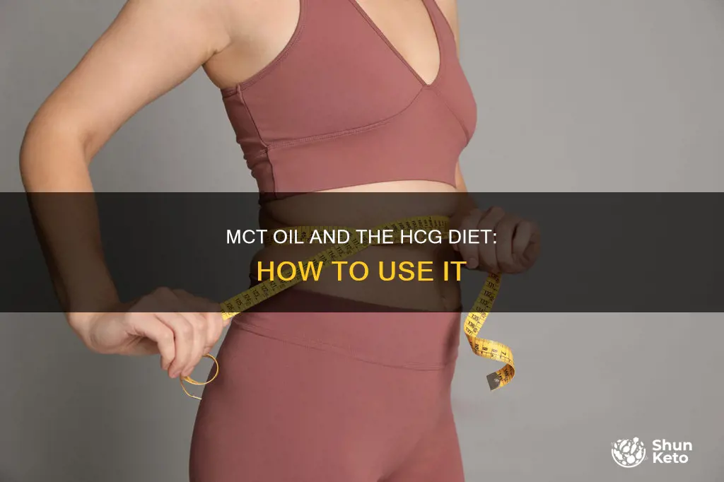 how to use mct oil on hcg diet