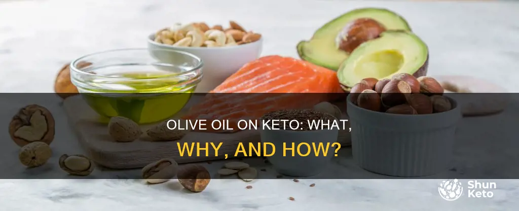 how to use olive oil on keto