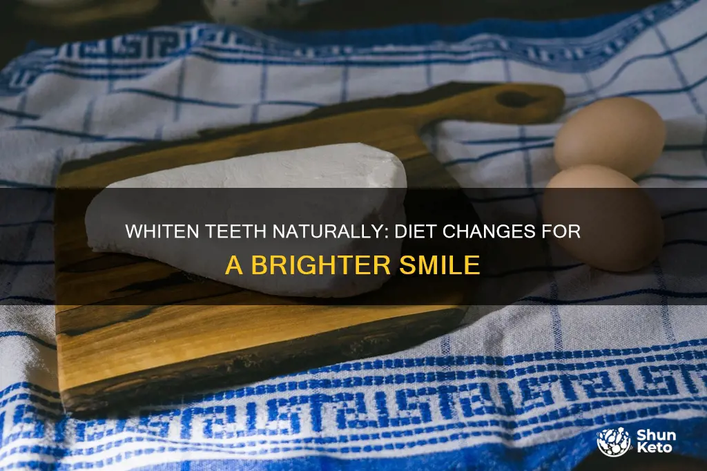 how to whiten teeth with diet changes