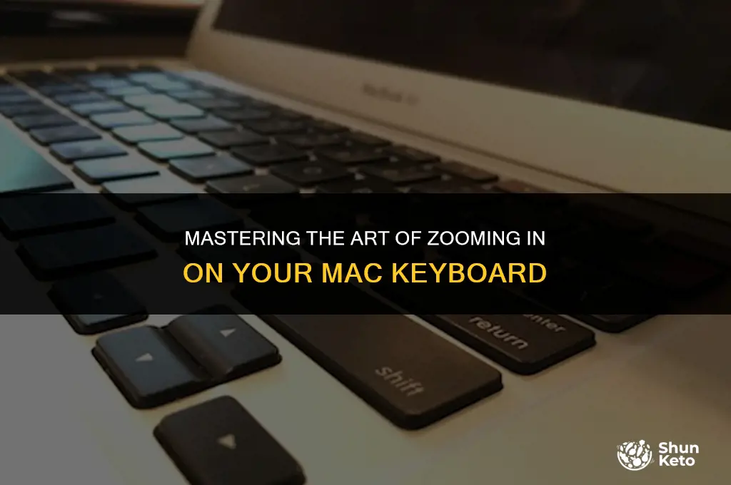 how to zoom in on a mac ket