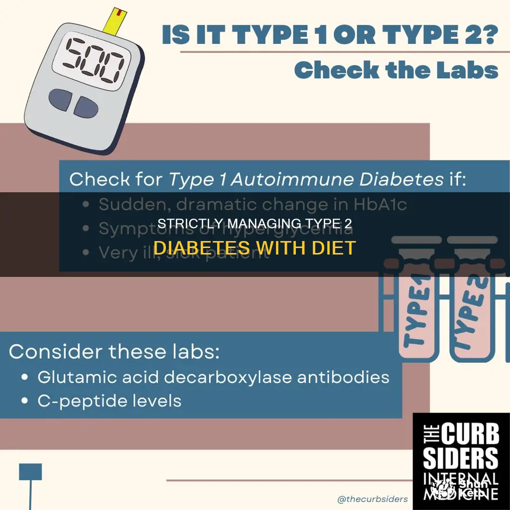 how ztrict is a type 2 diabetic diet