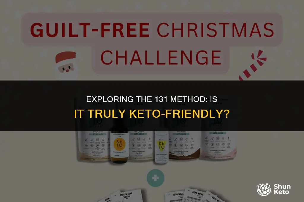 is 131 method keto