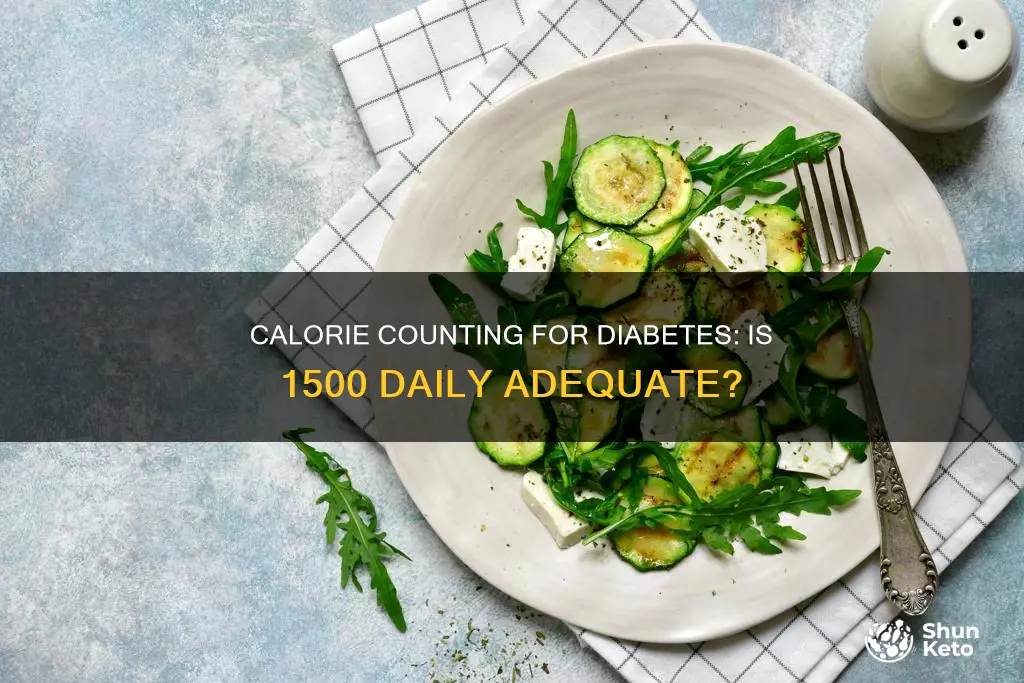 is 1500 calories day appropriate for type ii diabetes diet