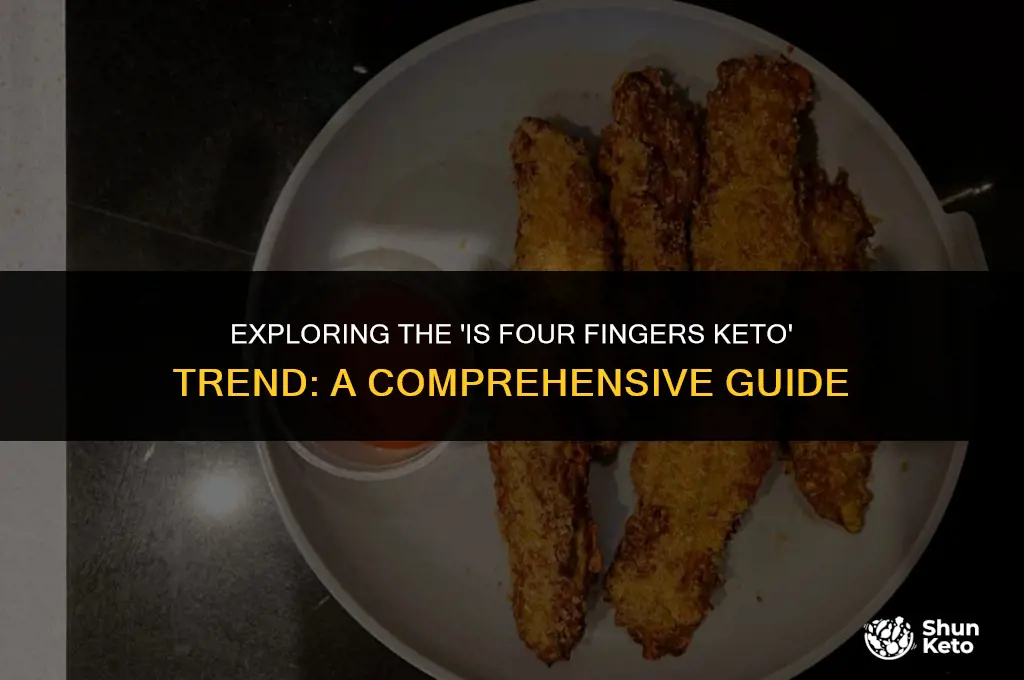 is 4 fingers keto
