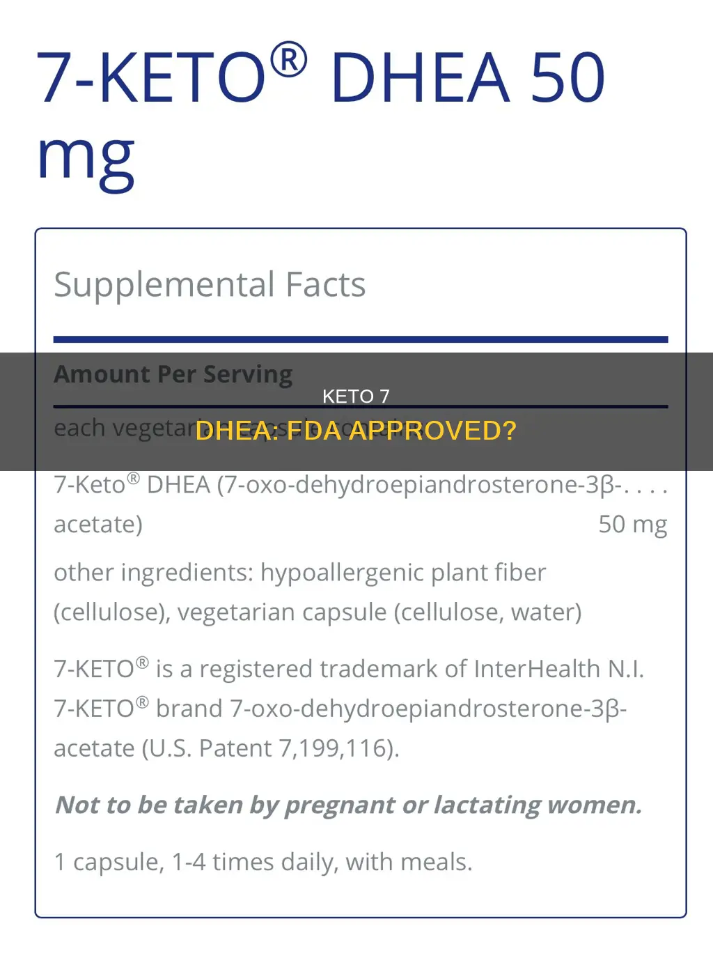 is 7 keto dhea fda approved