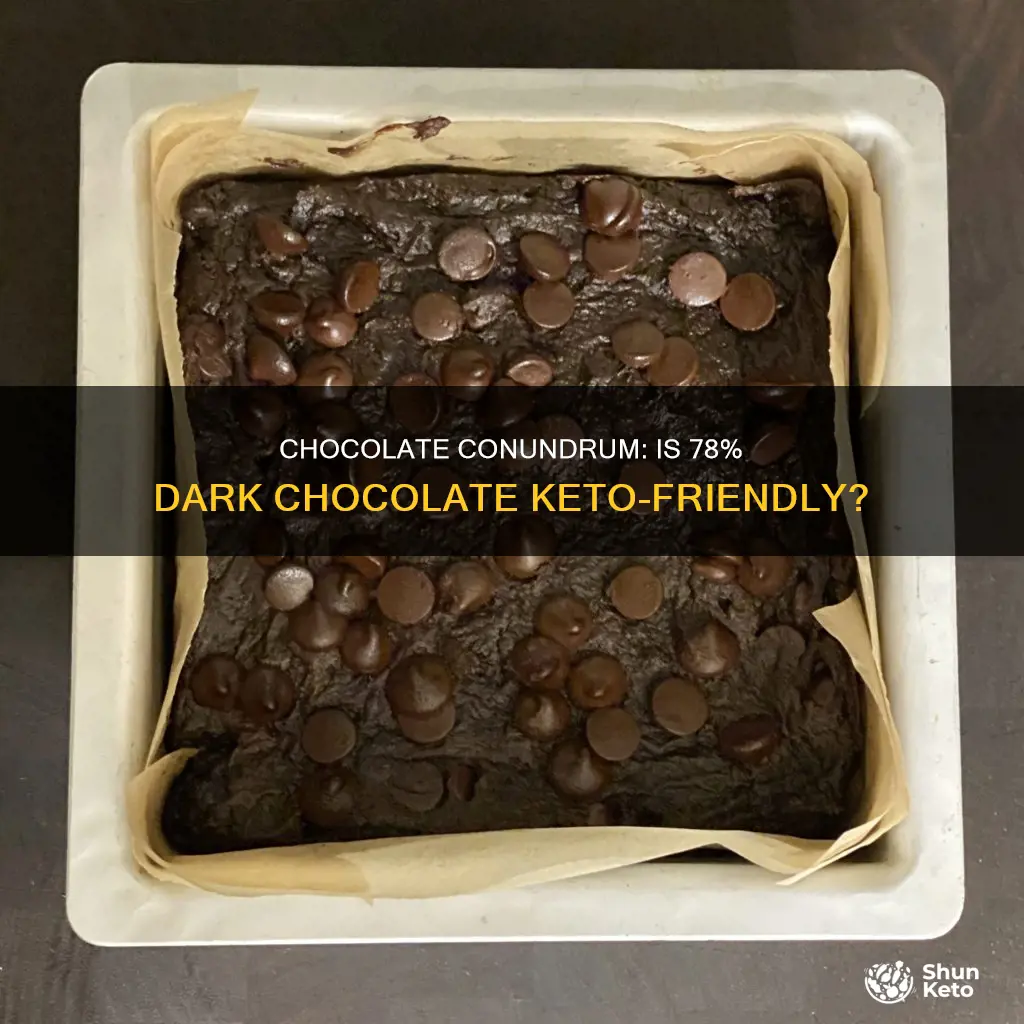 is 78 dark chocolate keto approved