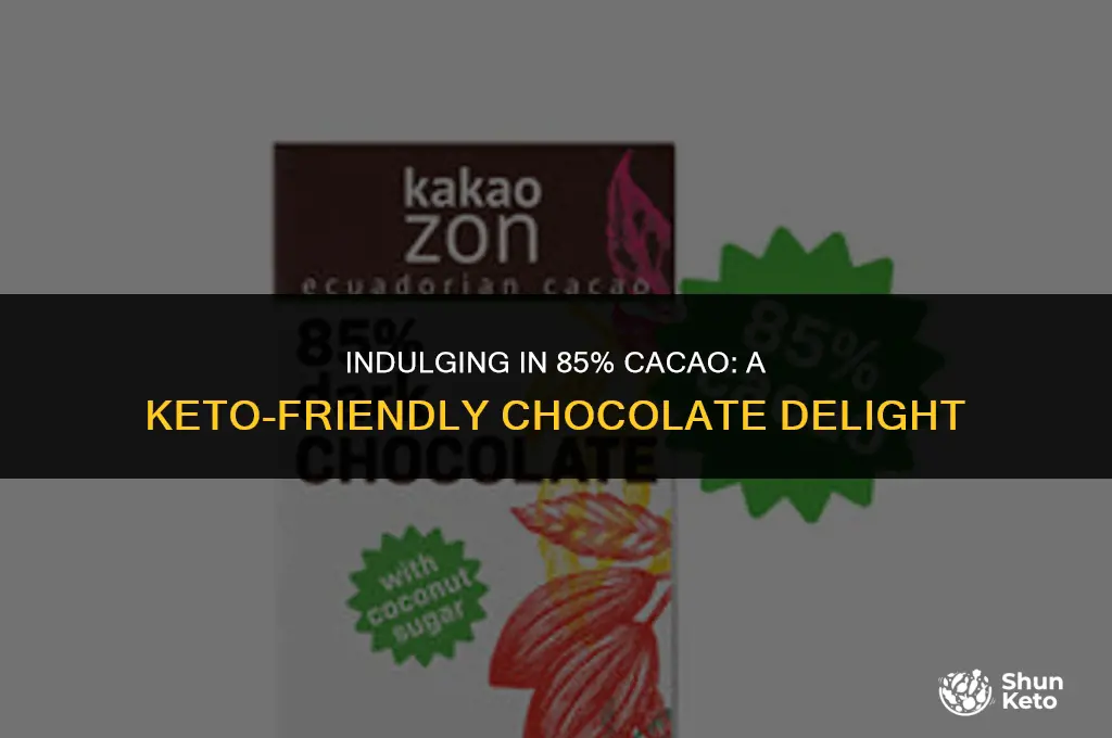 is 85 cacao keto