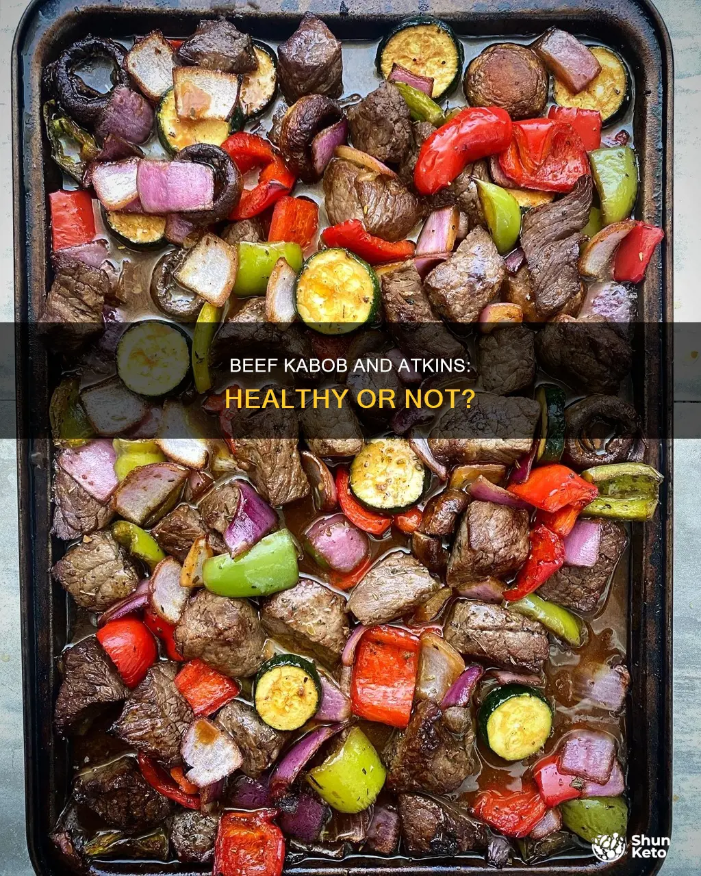 is a beef kabob with vegetables on atkins diet
