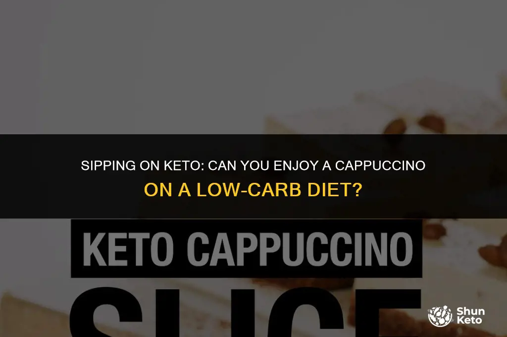 is a cappuccino keto
