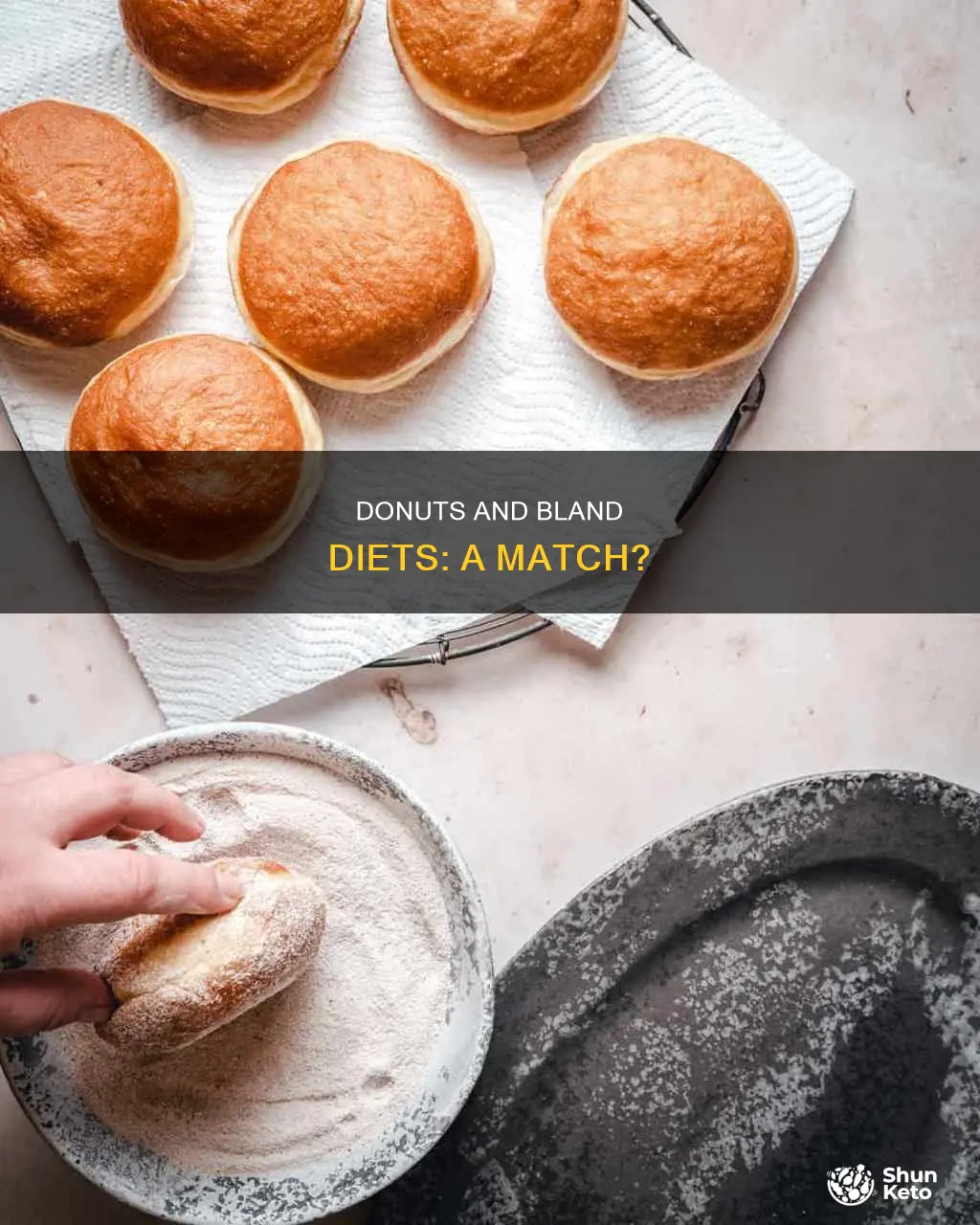 is a donut ok on a bland diet