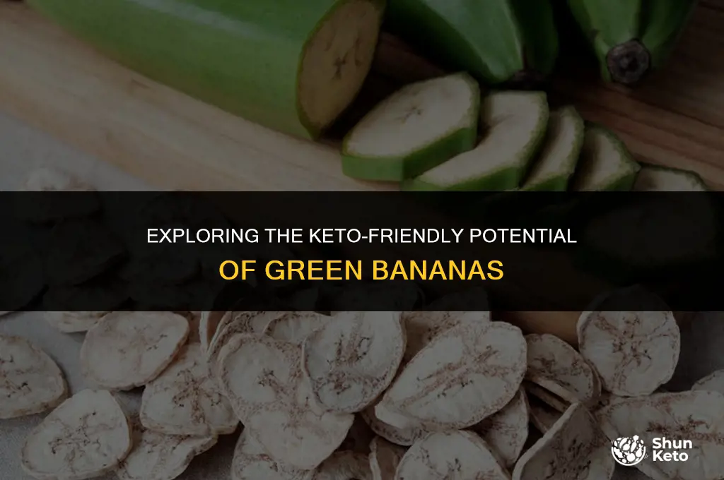 is a green bananna keto