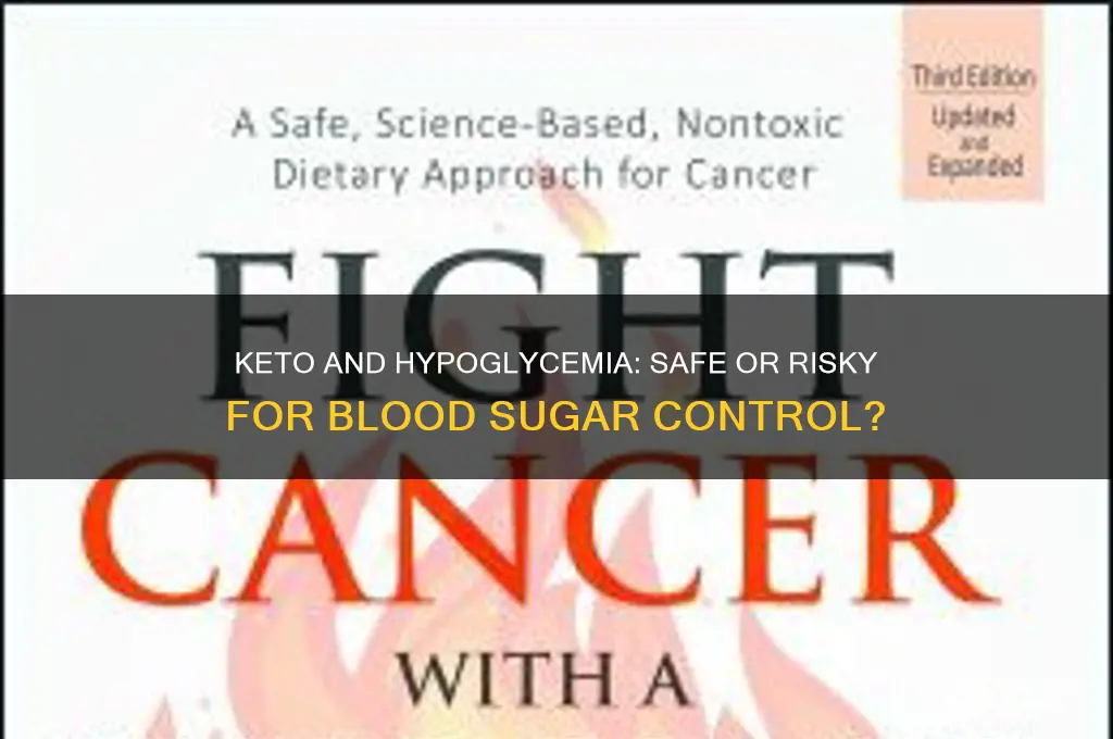 is a keto diet safe for hypoglycemia