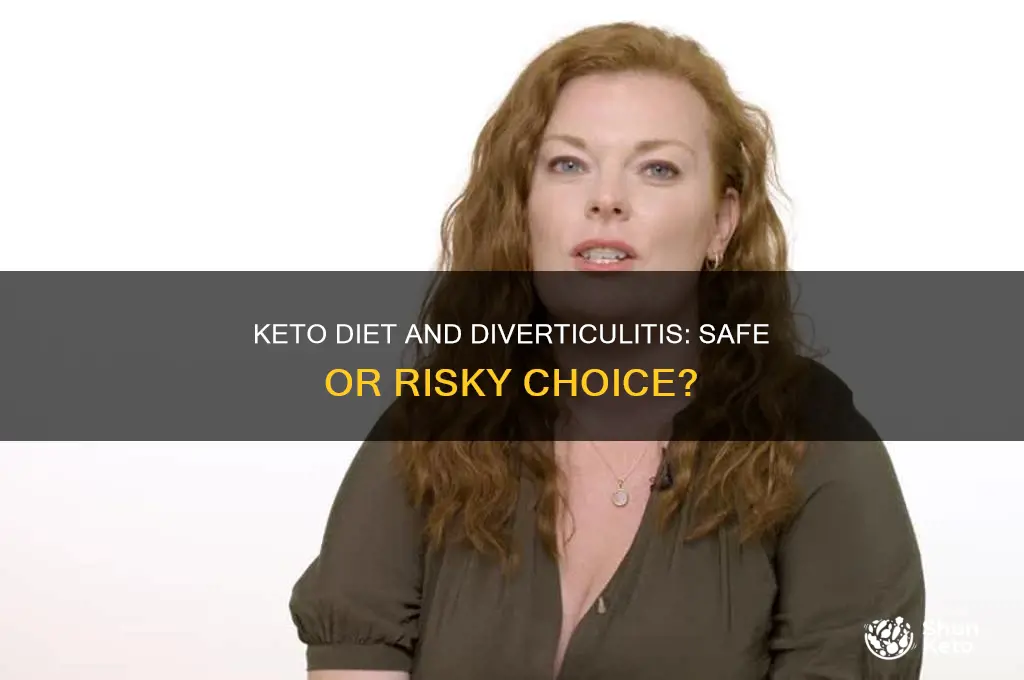 is a keto diet safe for someone with diverticulitis