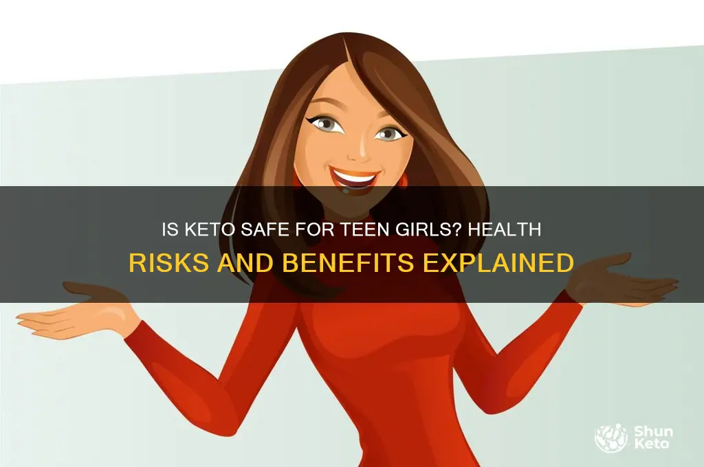 is a keto diet safe for teenage girls