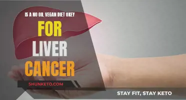 Vegan Diet: No Oil, Yes or No for Liver Cancer?