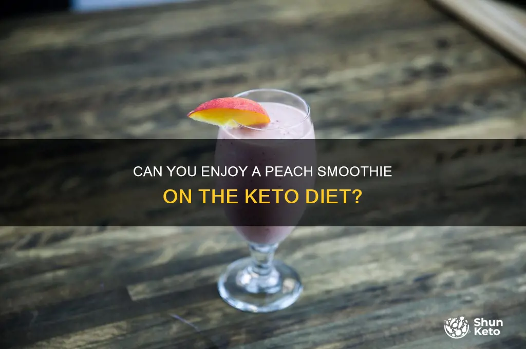 is a peach smoothie on the keto diet