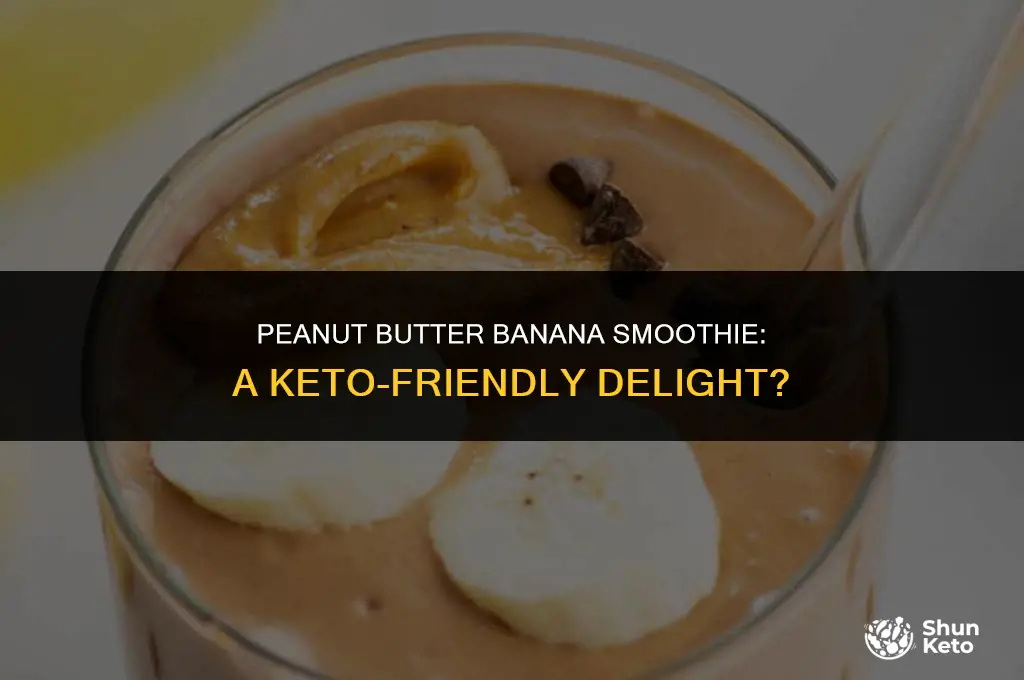 is a peanut banana smoothie keto