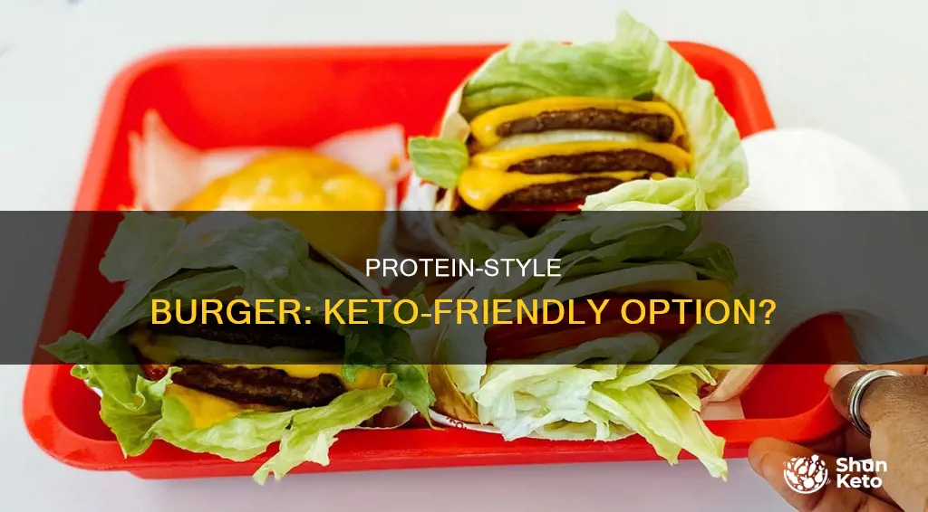 is a protein style burger keto