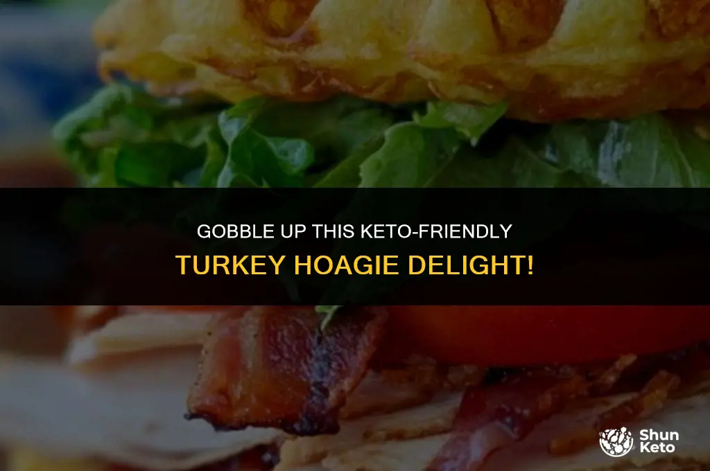 is a turkey hoagie keto
