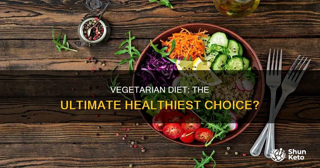 is a vegetarian diet the healthiest