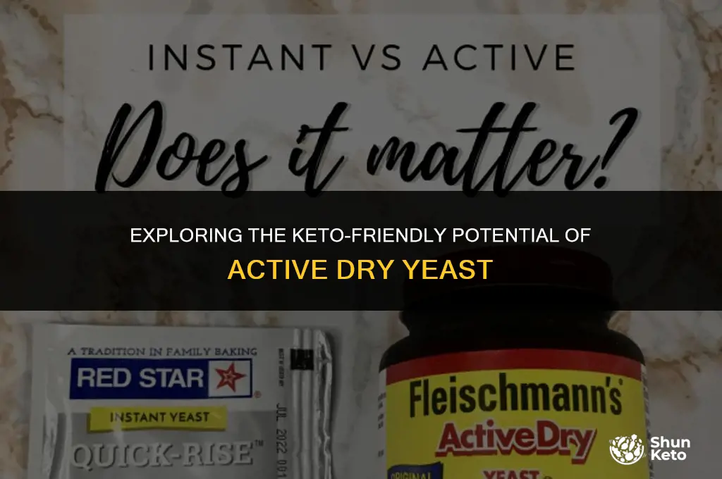 is active dry yeast keto