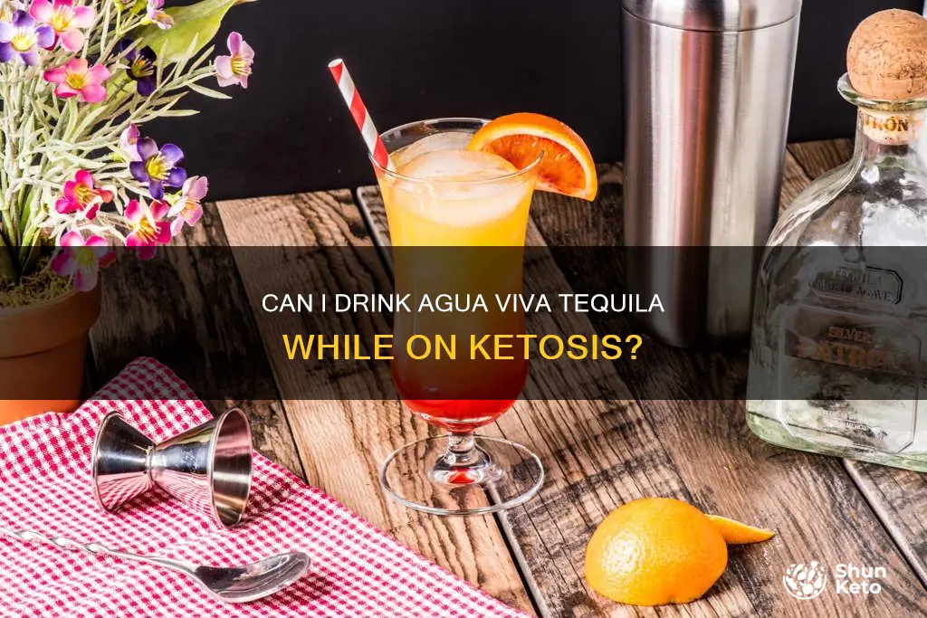 is agua viva tequila okay to use on ketosis diet
