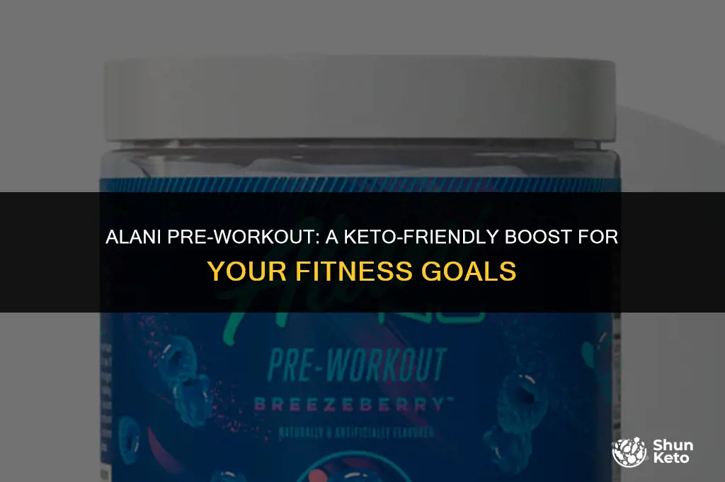is alani pre workout keto