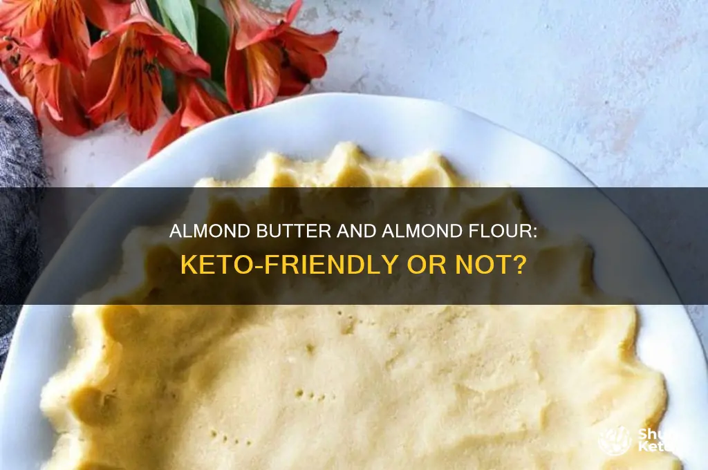 is almond butter and almond flour on keto diet